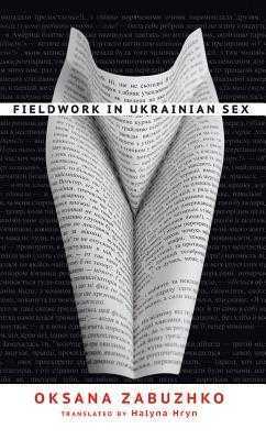 zabuzhko sex eng - Financial Times назвали 5 найкращих художніх книжок про Україну